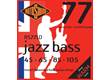 Jazz Bass 77 45-105
