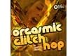 Orgasmic Glitch Hop samples by Tantric Decks