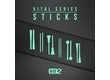 Vital Series: Sticks